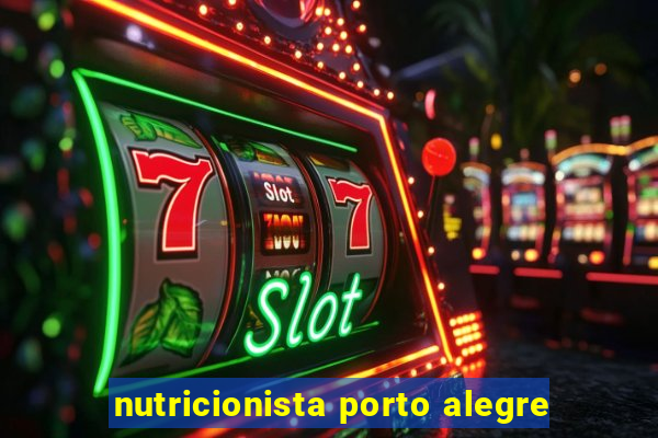 nutricionista porto alegre